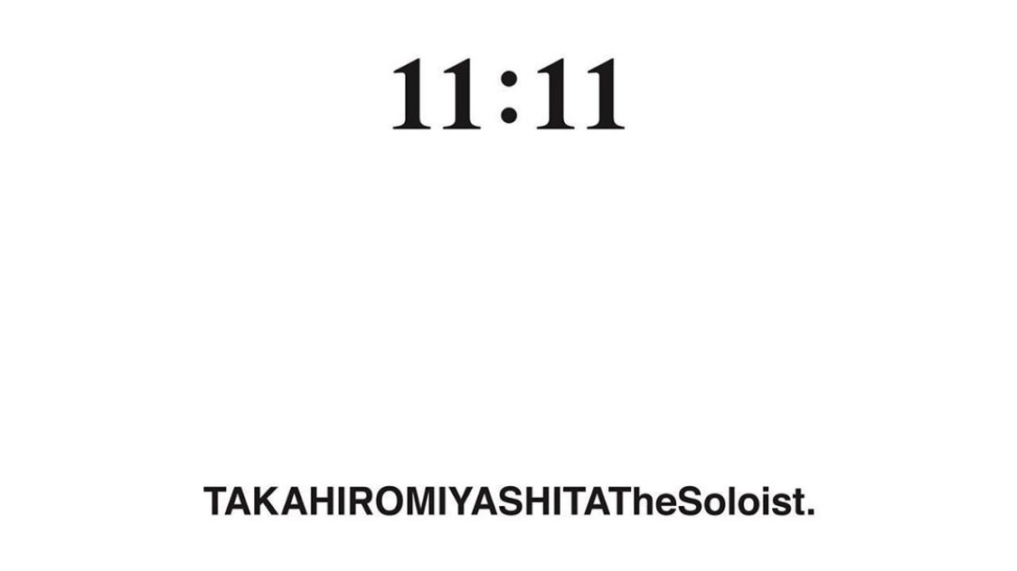 TAKAHIROMIYASHITATheSoloist. / 2020 AW COLLECTION 【 11:11 】